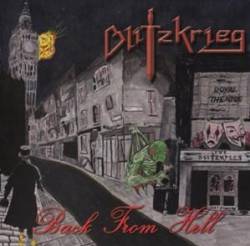Blitzkrieg (UK) : Back from Hell